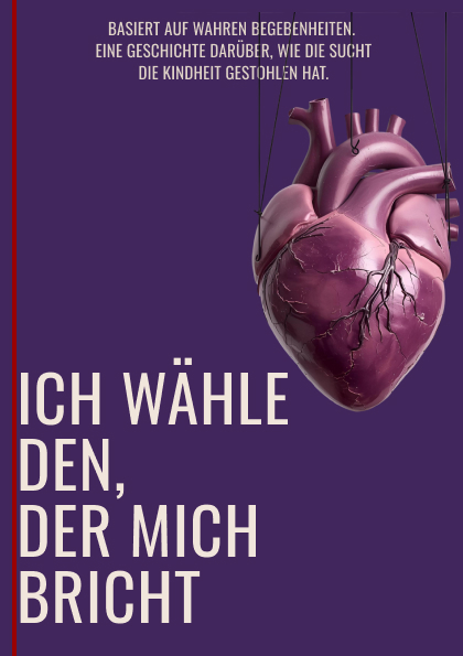 Buchcover: ICH WÄHLE DEN, DER MICH BRICHT
