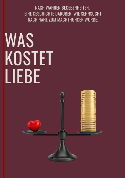 Buchcover: WAS KOSTET LIEBE